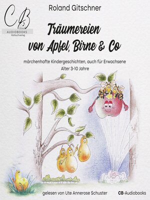 cover image of Träumereien von Apfel, Birne & Co